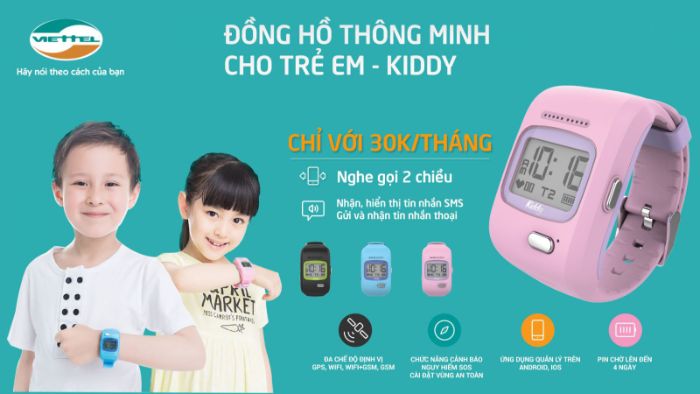 Kiddy Viettel cung cấp đồng hồ định vị chất lượng, giá tốt